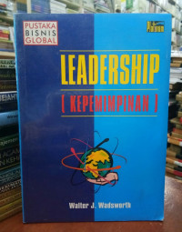 Leadership = Kepemimpinan