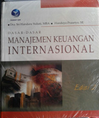 Dasar-dasar manajemen keuangan internasional