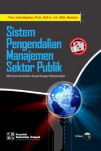 Sistem Pengendalian Manajemen Sektor Publik: Mempertahankan Kepentingan Masyarakat