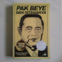 Pak Beye dan Istanannya : Tetralogi Sisi Lain SBY
