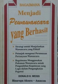 Bagaimana menjadi pewawancara yang berhasil = How to be A Successful Interviewer