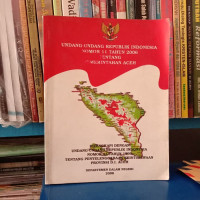 Undang - Undang Republik Indonesia Nomor 11 Tahun 2006 Tentang Pemerintahan Aceh