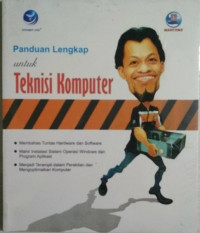 Panduan lengkap untuk teknisi komputer