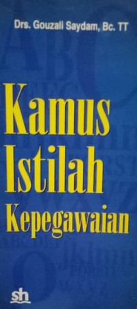 Kamus Istilah Kepegawaian