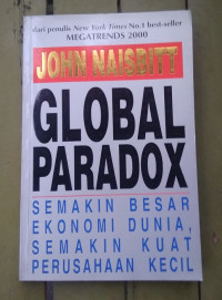 Global Paradox: Semakin Besar Ekonomi Dunia, Semakin Kuat Perusahaan Kecil