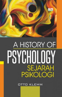 Sejarah dan sistem psikologi = History and systems of Psychology