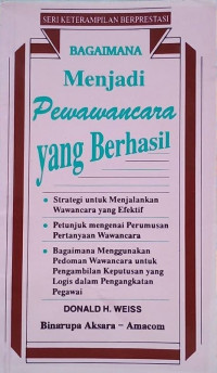 Bagaimana menjadi Pewawancara yang Berhasil