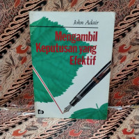 Mengambil Keputusan Yang Efektif