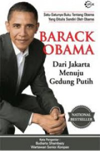 Barack Obama : Dari Jakarta Menuju Gedung Putih