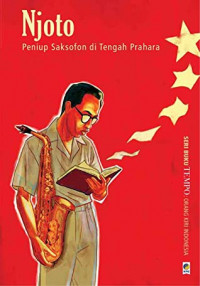 Njoto : penipu saksofon di tengah prahara