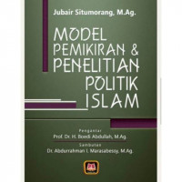 Model Pemikiran dan Penelitian Politik Islam