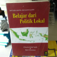 Belajar Dari Politik Lokal