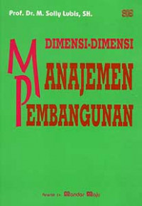 Dimensi-Dimensi Manajemen Pembangunan