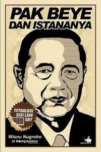 PAK BEYE DAN ISTANANYA