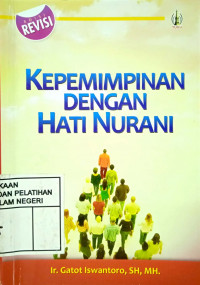 Kepemimpinan Dengan Hati Nurani