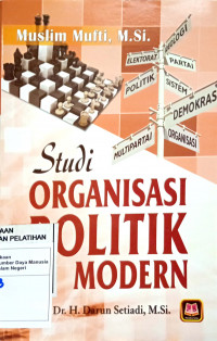 Studi Organisasi Politik Modern