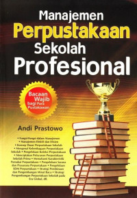 Manajemen perpustakaan sekolah professional