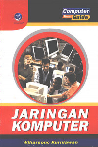 Computer Starter Guide : Jaringan Komputer