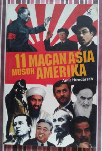 11 Macan Asia Musuh Amerika