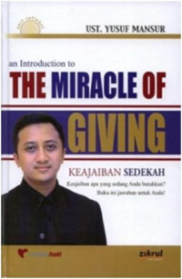 An Introduction to The Miracle of Giving (Pengantar Keajaiban Sedekah