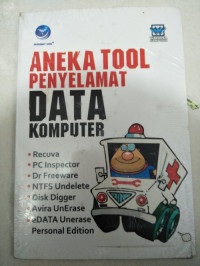 ANEKA TOOL PENYELAMAT DATA KOMPUTER