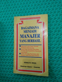 BAGAIMANA MENJADI MANAJER YANG BERHASIL