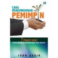 CARA MENUMBUHKAN PEMIMPIN