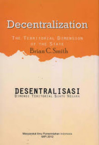 Decentralization; The Territorial Dimension of The State