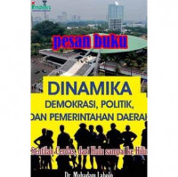 dinamika demokrasi,politik,dan pemerintahan daerah