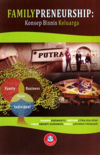 FAMILY PRENEURSHIP; KONSEP BISNIS KELUARGA