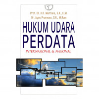 HUKUM UDARA PERDATA INTERNASIONAL DAN NASIONAL