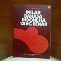 Inilah Bahasa Indonesia Yang Benar III