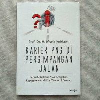 karier pns di persimpangan jalan