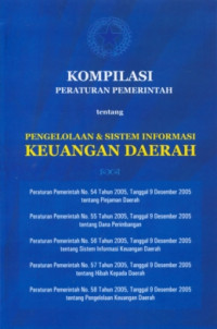 kompilasi peraturan pemerintah tentang pengelolaan & sistem informasi keuangan daerah