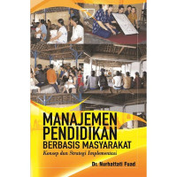 MANAJEMEN PENDIDIKAN BERBASIS MASYARAKAT