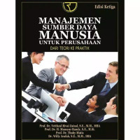 manajemen sumber daya manusia untuk perusahaan dari teori ke praktik