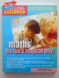 maths the fun & magical way! cara membuat anak menyukai matematika
