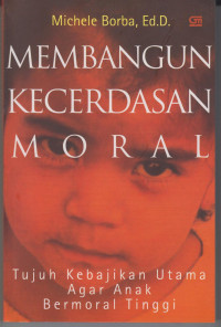 Membangun Kecerdasan Moral