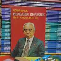 mengabdi republik jilid II angkatan 45