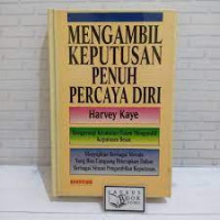 mengambil keputusan penuh percaya diri