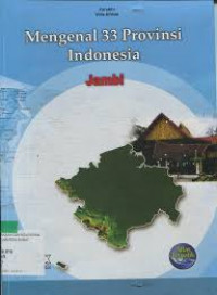 mengenal 33 provinsi indonesia Jambi