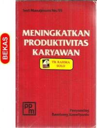 MENINGKATKAN PRODUKTIVITAS KARYAWAN