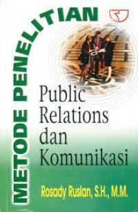 metode penelitian public relations dan komunikasi