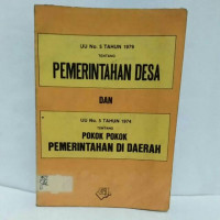 pemerintahan desa dan pokok-pokok pemerintahan di daerah