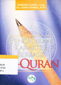 Pendidikan Karakter Berbasis Al-Quran