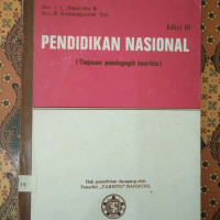 PENDIDIKAN NASIONAL; TINJAUAN PAEDAGOGIK TEORITIS