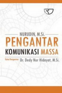 Pengantar Komunikasi Massa