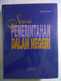 sejarah PEMERINTAHAN DALAM NEGERI