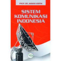 SISTEM KOMUNIKASI INDONESIA