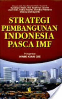 Strategi Pembangunan Indonesia Pasca IMF